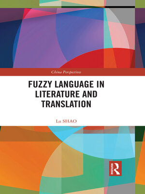 cover image of Fuzzy Language in Literature and Translation